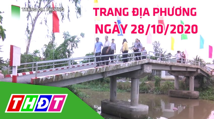 Trang tin địa phương - Thứ tư, 28/10/2020 - Huyện Cao Lãnh