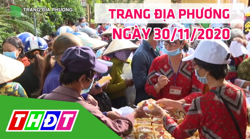 Trang tin địa phương - 30/11/2020 - Thành phố Cao Lãnh