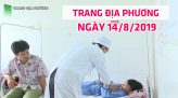 Trang dia phương - 17/8/2019 - TX. Hồng Ngự