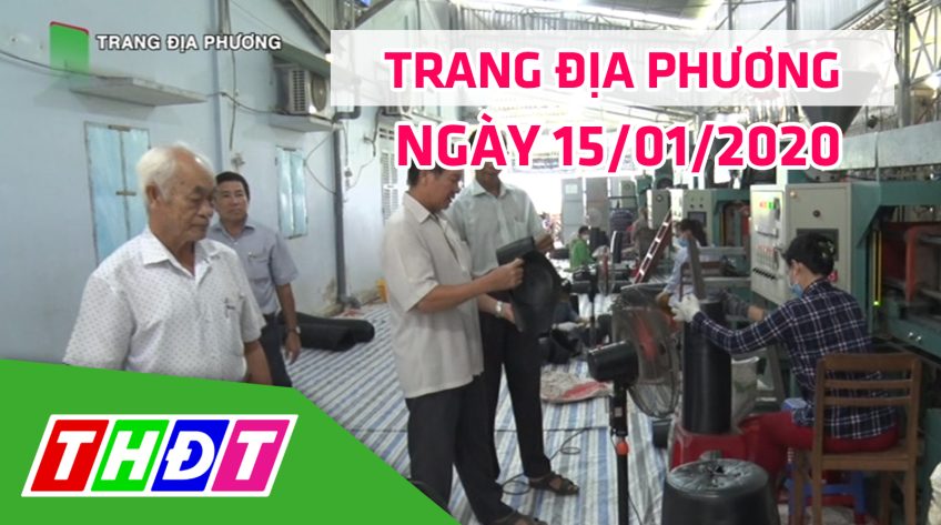 Trang tin địa phương - 15/01/2020 - Huyện Lai Vung