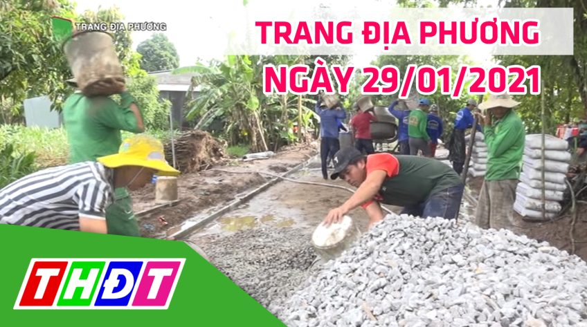 Trang tin địa phương - Thứ sáu, 29/01/2021 - Huyện Lấp Vò