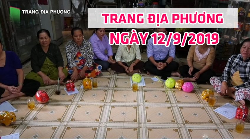 Trang tin địa phương - Thứ Năm, 12/9/2019 - Huyện Tam Nông