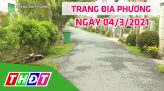Trang địa phương – Thứ ba, 09/3/2021 – Thành phố Sa Đéc