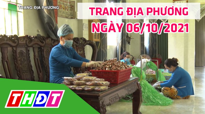 Trang địa phương - Thứ tư, 06/10/2021 - Huyện Lai Vung