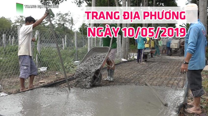 Trang tin địa phương - Thứ Sáu, 10/05/2019 - Huyện Lấp Vò