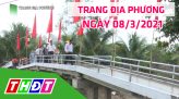 Trang địa phương – Thứ ba, 09/3/2021 – Thành phố Sa Đéc