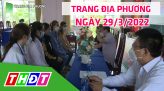 Trang địa phương - Thứ Tư, 30/3/2022 - H.Cao Lãnh
