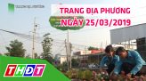 Trang địa phương: H. Tháp Mười - 01/4/2019