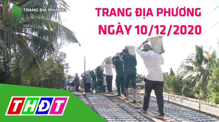 Trang tin địa phương - Thứ năm, 10/12/2020 - Huyện Châu Thành