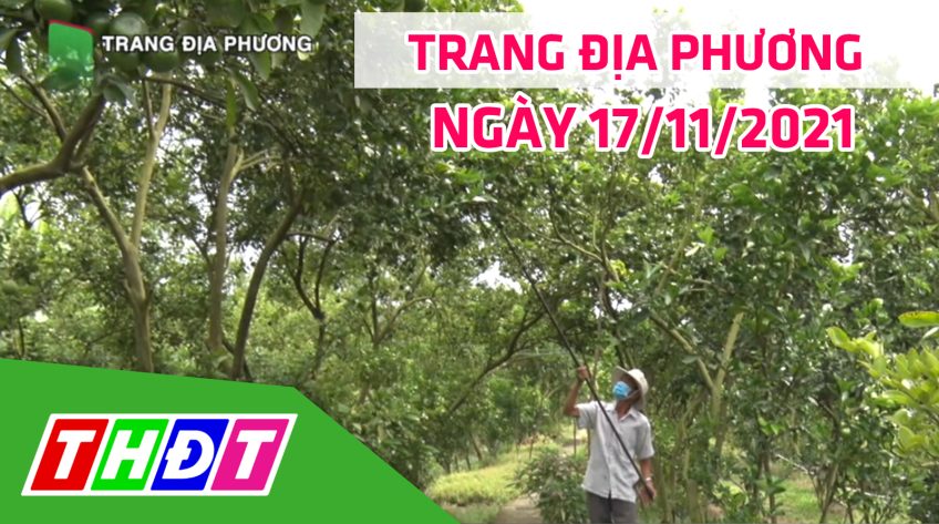 Trang địa phương - Thứ tư, 17/11/2021 - Huyện Lai Vung