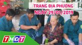 Trang tin địa phương - Thứ Tư, 30/01/2019