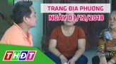 Trang địa phương - Thứ Bảy, 08/12/2018 - TX.Hồng Ngự