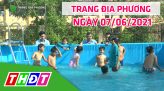 Trang địa phương - Thứ Hai, 14/6/2021 - TP.Cao Lãnh