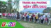 Trang địa phương - Thứ Hai, 30/5/2022 - TP.Cao Lãnh