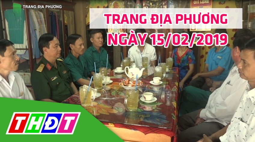 Trang địa phương: H. Lấp Vò - Thứ Sáu, 15/02/2019