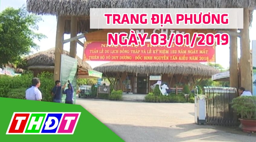 Trang điạ phương - Thứ năm, 03/01/2019
