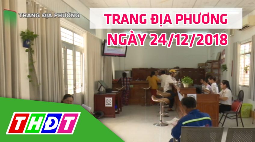 Trang địa phương: H. Tháp Mười - 24/12/2018