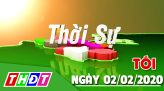 Thời sự tối - Thứ Hai, 03/02/2020