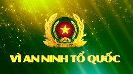 Vì an ninh Tổ quốc - 25/02/2026: Đảm bảo giải quyết thủ tục hành chính thông suốt sau Tết
