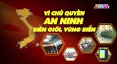 Vì chủ quyền an ninh, an toàn biển đảo - 22/8/2026