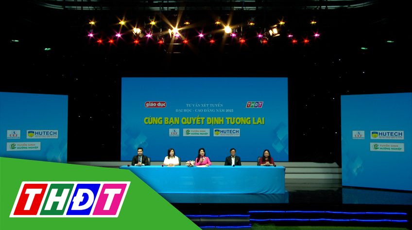 Tư vấn xét tuyển Đại học - Cao đẳng năm 2025, chủ đề: Cùng bạn quyết định tương lai