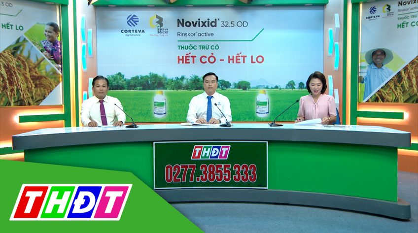 Tư vấn Khuyến nông - 14/11/2022 - Novixid - Hết cỏ, hết lo