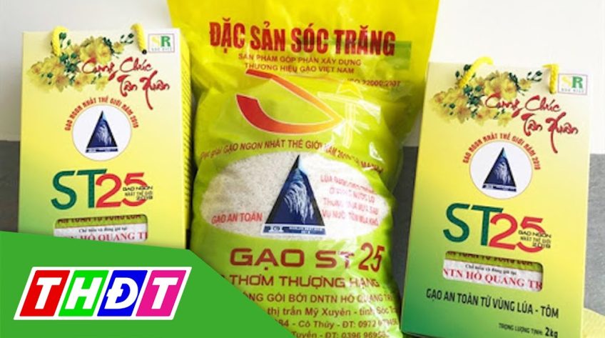 Gạo ST25 khẳng định thương hiệu Việt Nam trên thị trường thế giới