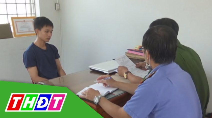 TX. Hồng Ngự: Khởi tố bị can trộm cắp tài sản
