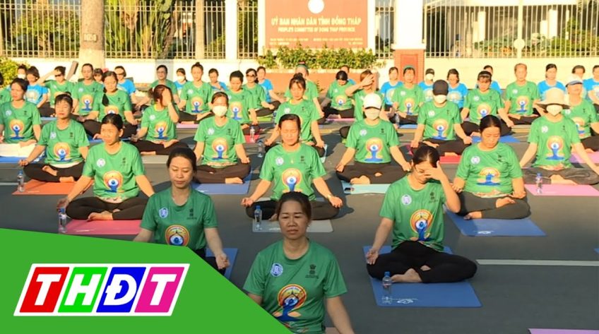 Ngày Quốc tế Yoga lần thứ 8 năm 2022 tổ chức tại Đồng Tháp