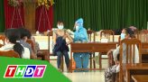 Đồng Tháp: Phân bổ 140.000 liều Vero Cell đợt 17