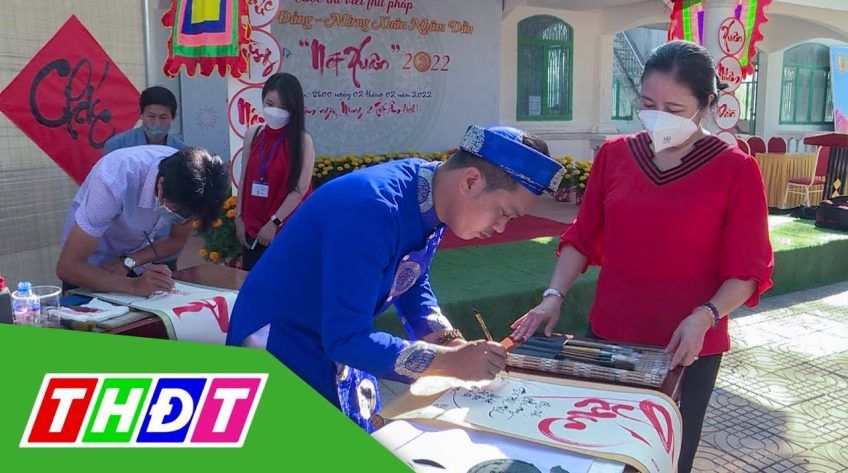 Đồng Tháp: Hội thi viết thư pháp mừng Xuân Nhâm Dần