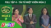 Tài tử miệt vườn Tập 8