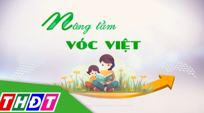 Nâng tầm vóc Việt - 28/8/2025: Vì sao nuôi con khoa học phải bắt đầu từ răng miệng