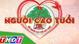 Người cao tuổi - 19/12/2025: Những bước chân bền bỉ của người cao tuổi Đồng Tháp