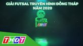 Hấp dẫn những trận cầu ngày đầu tiên Giải Futsal THĐT 2020