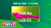 Thời sự 11h - Thứ năm, 17/9/2026