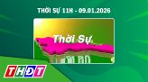 Thời sự 21h - Thứ bảy, 10/01/2026