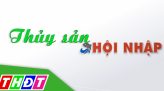 Thủy sản hội nhập - 27/11/2025: Ngành hàng cá tra tỉnh Đồng Tháp sau sáp nhập