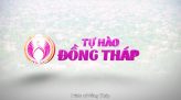 Tự hào Đồng Tháp - 23/02/2026: Công nghệ vào đồng, nhà nông thảnh thơi